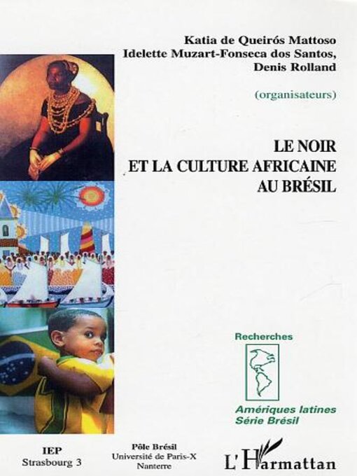 Title details for Le Noir et la culture africaine au Brésil by Denis Rolland - Available